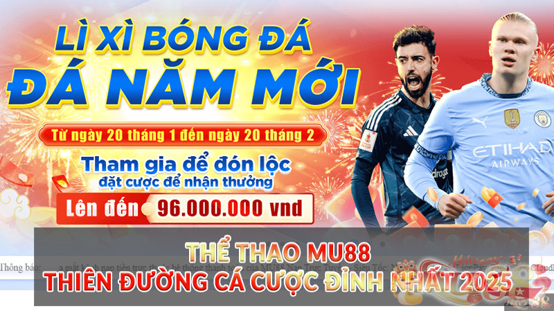 Thể Thao Mu88 - Thiên đường cá cược đỉnh nhất 2025